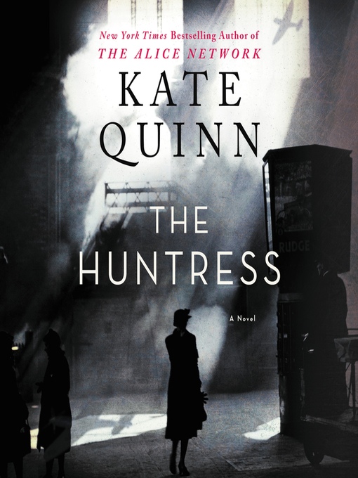 Titeldetails für The Huntress nach Kate Quinn - Warteliste